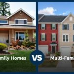 Multi-Family vs. Single-Family Homes: The Ultimate Guide to Your First Real Estate Investment