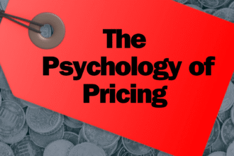 The Psychology of Pricing: Charge More and Sell More