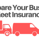 How to Compare Commercial Auto Insurance Quotes for Your Fleet
